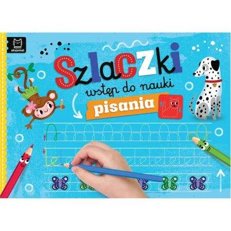 Książka dla dzieci Szlaczki. Wstęp do nauki pisania Aksjomat